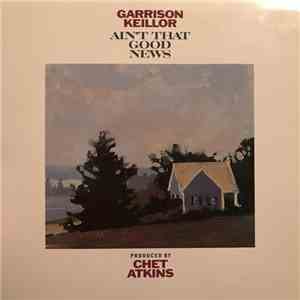 Garrison Keillor - Ain't That Good News download flac mp3