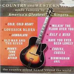 George McCormick, Rusty Adams  - Country And Western Hits Made Famous By America's Greatest Singers (Hank Williams & Ernest Tubb) download flac mp3