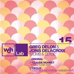Greg Delon & Joris Delacroix - Dumb & Clyde download flac mp3