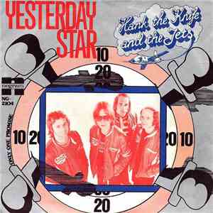 Hank The Knife And The Jets - Yesterday Star download flac mp3
