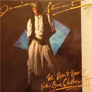 Jermaine Stewart - We Don't Have To Take Our Clothes Off flac mp3 download