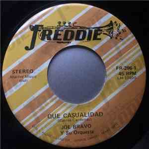 Joe Bravo Y Su Orquesta - Que Casualidad / Amanezco Sin Ti download flac mp3