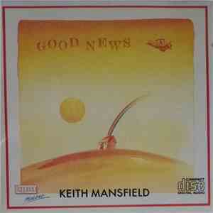 Keith Mansfield - Good News download flac mp3