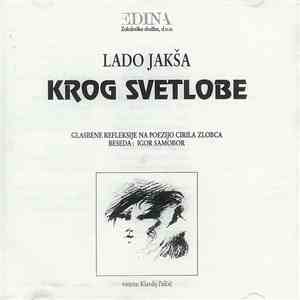 Lado Jakša - Krog Svetlobe download flac mp3