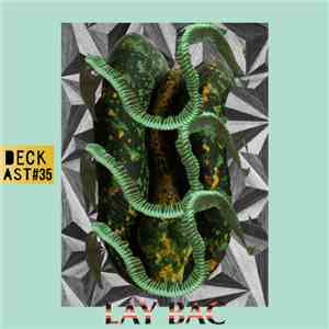 Lay Bac - DECKast #35 download flac mp3