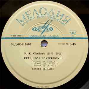 M. K. Čiurlionis / J. Gruodis - Estera Elinaitė / Balys Dvarionas - Preliudai Fortepijonui / Sonata Nr. 2 Fortepijonui download flac mp3