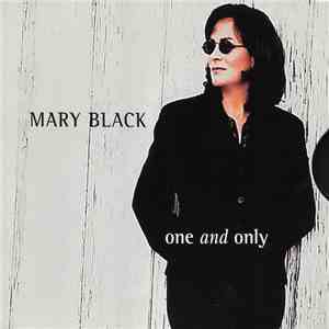 Mary Black - One And Only / I Will Be There download flac mp3