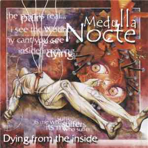 Medulla Nocte - Dying From The Inside download flac mp3