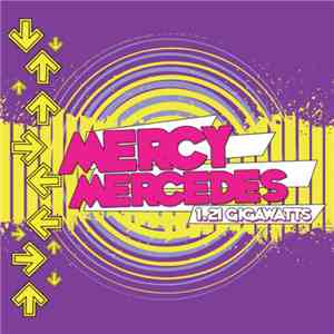 Mercy Mercedes - 1.21 Gigawatts download flac mp3