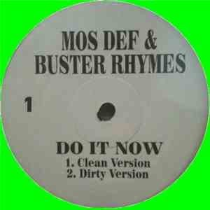 Mos Def & Buster Rhymes - Do It Now flac mp3 download