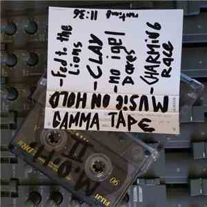 Music On Hold - Gamma Tape download flac mp3