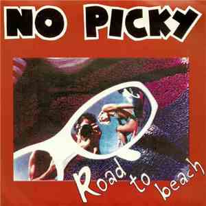 No Picky - Road To Beach download flac mp3