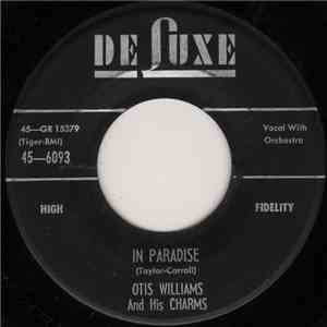 Otis Williams And His Charms - In Paradise / Ivory Tower download flac mp3