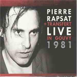 Pierre Rapsat, Transfert - Live in Gouvy 1981 download flac mp3