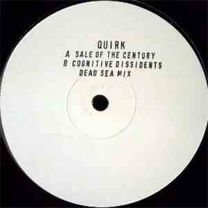 Quirk - Sale Of The Century / Cognitive Dissidents download flac mp3