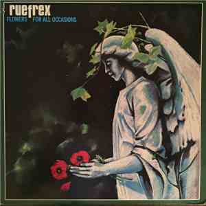 Ruefrex - Flowers For All Occasions download flac mp3