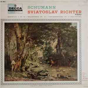 Schumann, Sviatoslav Richter - March No. 2, Op. 76 / Waldszenen, Op. 82 / Fantasiestücke, Op. 12 (Six Pieces) download flac mp3