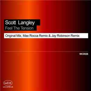 Scott Langley - Feel The Tension download flac mp3