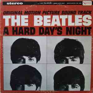The Beatles - A Hard Day's Night (Original Motion Picture Sound Track) download flac mp3