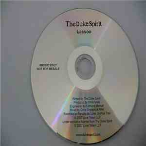The Duke Spirit - Lassoo download flac mp3