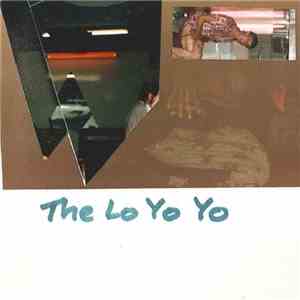 The Lo Yo Yo - The Lo Yo Yo download flac mp3