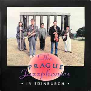 The Prague Jazzphonics - In Edinburgh download flac mp3
