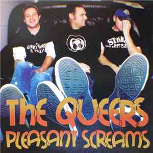 The Queers - Pleasant Screams download flac mp3
