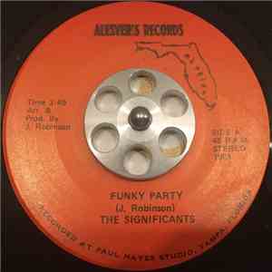 The Significants - Funky Party / I'm In Ecstasy download flac mp3