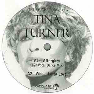 Tina Turner - The Balearic Sound Of Tina Turner download flac mp3