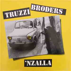 Truzzi Broders - 'Nzalla download flac mp3