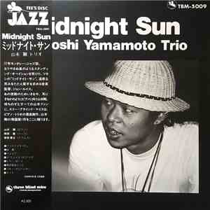 Tsuyoshi Yamamoto Trio - Midnight Sun download flac mp3
