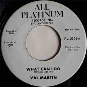 Val Martin - What Can I Do download flac mp3