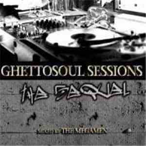 Various - Ghettosoul Sessions The Sequel download flac mp3