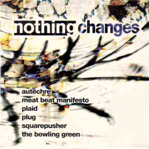 Various - Nothing Changes download flac mp3
