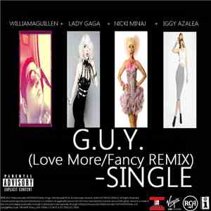 WilliamAGuillen - G.U.Y. (Love More/Fancy REMIX) [feat. Nicki Minaj & Iggy Azalea] - Single download flac mp3