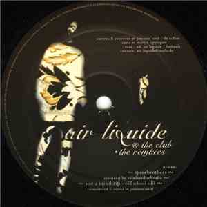 Air Liquide - At The Club (The Remixes) download flac mp3