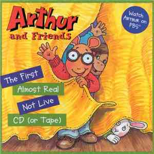 Arthur And Friends - The First Almost Real Not Live CD (or Tape) download flac mp3