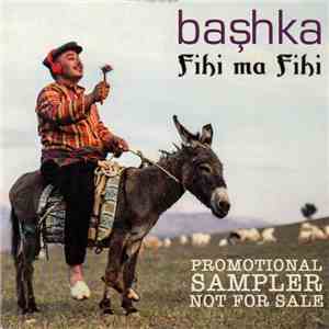 Başhka - Fihi Ma Fihi (Promotional Sampler) download flac mp3