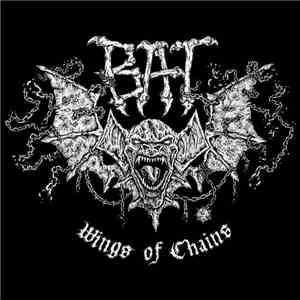 Bat  - Wings Of Chains download flac mp3