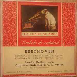 Beethoven : Jascha Heifetz (Violín), Orquesta Sinfónica R.C.A. Víctor - Romanza N.º 1 En Sol Mayor. Op. 40 / Romanza N.º 2 En Fa Mayor. Op. 50 download flac mp3