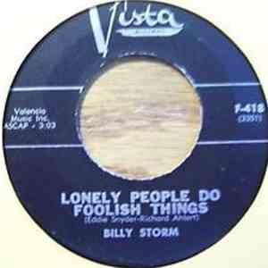Billy Storm - Deed I Do / Lonely People Do Foolish Things download flac mp3