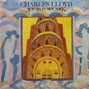 Charles Lloyd - Autumn In New York download flac mp3