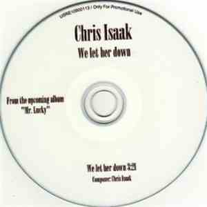Chris Isaak - We Let Her Down download flac mp3
