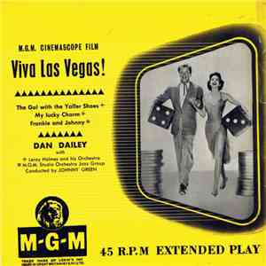 Dan Dailey With LeRoy Holmes And His Orchestra / M.G.M. Studio Orchestra Jazz Group - Viva Las Vegas! download flac mp3