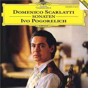 Domenico Scarlatti - Ivo Pogorelich - Sonaten download flac mp3