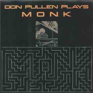 Don Pullen - Plays Monk +2 download flac mp3