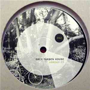 Drei Farben House - Abroad EP download flac mp3