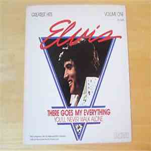 Elvis Presley - There Goes My Everything / You'll Never Walk Alone download flac mp3