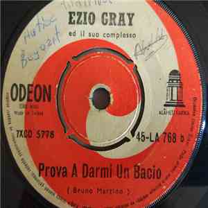 Ezio Gray - Balla-Balla / Prova A Darmi Un Bacio download flac mp3