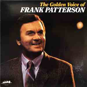 Frank Patterson - The Golden Voice Of Frank Patterson download flac mp3